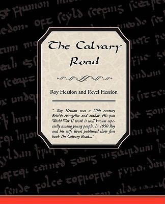 The Calvary Road 1605972215 Book Cover