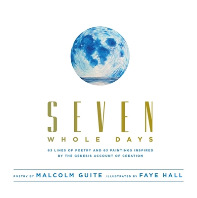 Seven Whole Days 1927355141 Book Cover