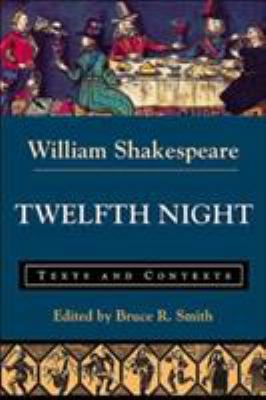 Twelfth Night: Texts and Contexts 0312202199 Book Cover