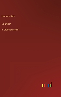 Leander: in Großdruckschrift [German] 3368294199 Book Cover