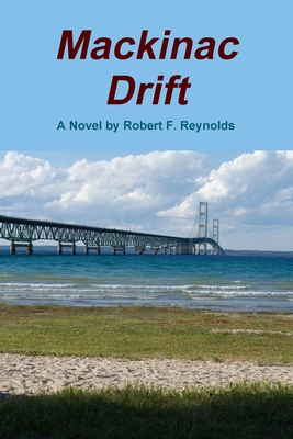 Mackinac Drift 0359654770 Book Cover