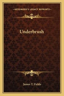 Underbrush 1163278386 Book Cover