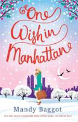 One Wish in Manhattan 1910751499 Book Cover