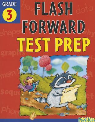 Flash Forward Test Prep, Grade 3 1411416171 Book Cover