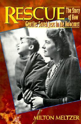 Rescue: The Story of How Gentiles Saved Jews in... 0833551477 Book Cover