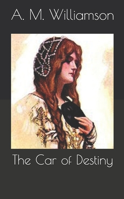 The Car of Destiny B086FX8PJ4 Book Cover
