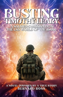 Busting Timothy Leary B0F3P8R6PN Book Cover