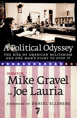 A Political Odyssey: The Rise of American Milit... 1583228268 Book Cover