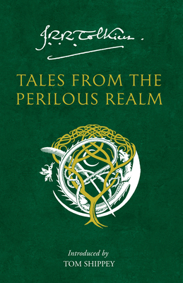 Tales from the Perilous Realm. by J.R.R. Tolkien 0007280599 Book Cover