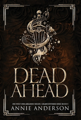 Dead Ahead [German] 1960315285 Book Cover