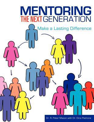 Mentoring the Next Generation 1624197329 Book Cover