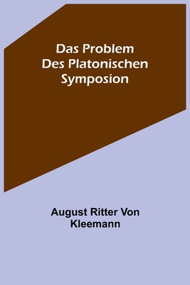 Das Problem des platonischen Symposion. [German] 9356711445 Book Cover