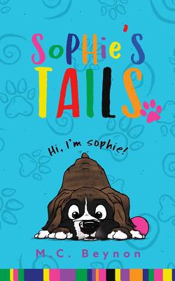 Sophie's Tails 1545058148 Book Cover