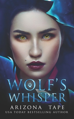 Wolf's Whisper: A paranormal lesbian romance 109638566X Book Cover