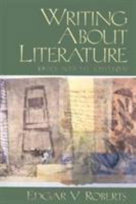 Writing About Literature (Brief 9th Edition) 0130814296 Book Cover