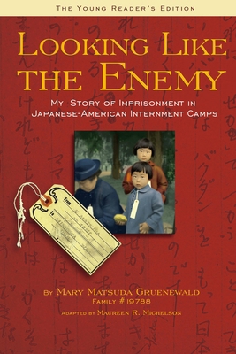 Looking Like the Enemy (the Young Reader's Edit... 0939165589 Book Cover