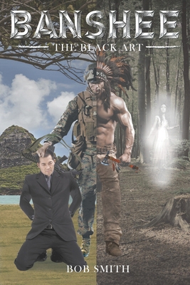Banshee, The Black Art 1645446336 Book Cover