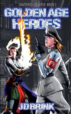 Golden Age Heroes B0CG82DJLM Book Cover