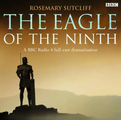 The Eagle of the Ninth 1408467763 Book Cover