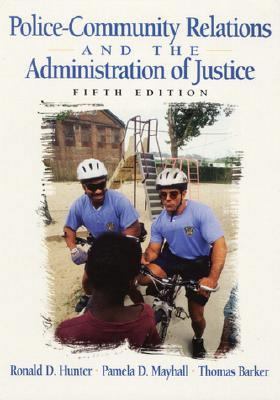 Police-Community Relations and the Administrati... 013020997X Book Cover