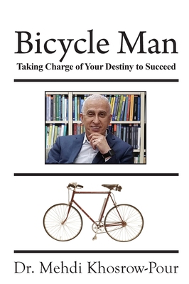 Bicycle Man: Taking Charge of Your Destiny to S... [Large Print] B0DVJBDRKN Book Cover