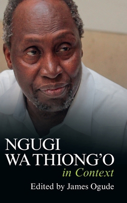Ngugi wa Thiong'o in Context 1009524461 Book Cover