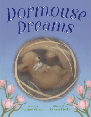 Dormouse Dreams 1423178742 Book Cover