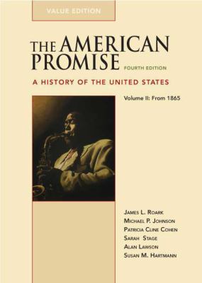 The American Promise, Volume II: A History of t... 0312489471 Book Cover