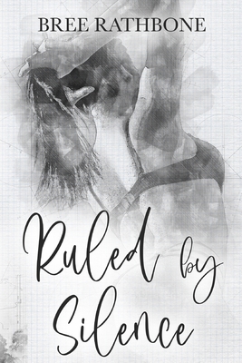 Ruled by Silence B0GYFVV4FN Book Cover