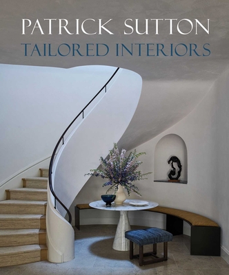 Tailored Interiors: The Bespoke Designs of Patr... 1864709944 Book Cover