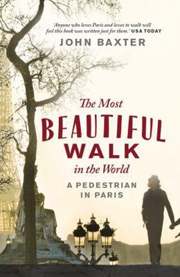 Most Beautiful Walk in the World a Pedestrian i... 1780720432 Book Cover