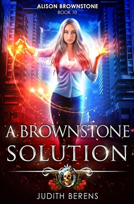 A Brownstone Solution: An Urban Fantasy Action ... 1642023493 Book Cover