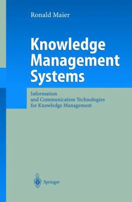 Knowledge Management Systems : Information and ... 3540434062 Book Cover