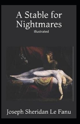 Paperback A Stable for Nightmares Illustrated Book
