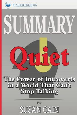 Paperback Summary: Quiet : The Power of Introverts in a World That Can't Stop Talking Book