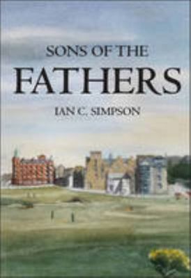 Sons of the Fathers 1780914830 Book Cover