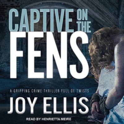 Captive on the Fens 1665252758 Book Cover