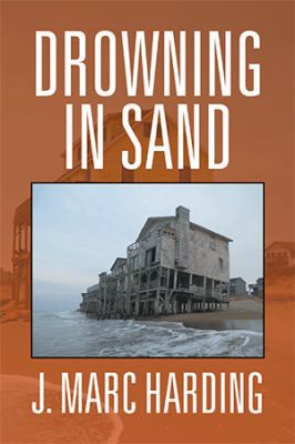 Drowning in Sand 1524511676 Book Cover