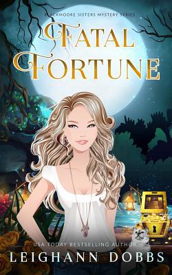 Fatal Fortune 1946944084 Book Cover