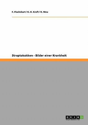 Streptokokken. Bilder einer Krankheit [German] 3640286073 Book Cover