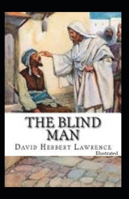 The Blind Man (Illustrated) B08MTMPM97 Book Cover