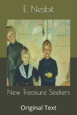 New Treasure Seekers: Original Text B086G8HKYH Book Cover