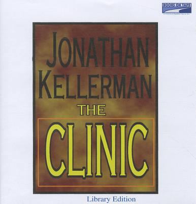 Clinic, the (Lib)(CD) 0736685340 Book Cover