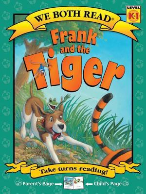 Frank and the Tiger 1601152590 Book Cover