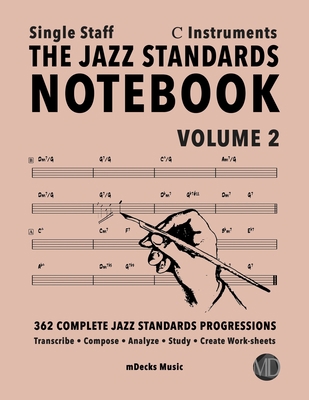 The Jazz Standards Notebook Vol. 2 C Instrument... B08B39QMDW Book Cover