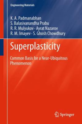 Superplasticity: Common Basis for a Near-Ubiqui... 3642319564 Book Cover