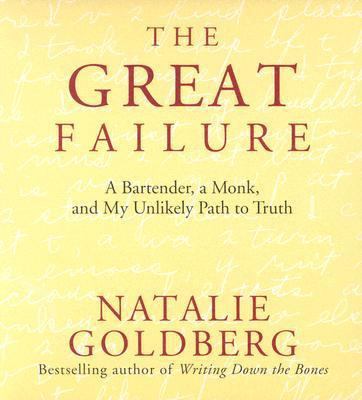 The Great Failure: A Bartender, a Monk, & My Un... 1591790735 Book Cover