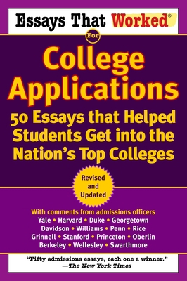 Essays That Worked for College Applications: 50... 0345452178 Book Cover