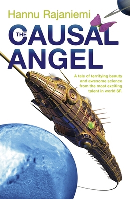 The Causal Angel (Quantum Thief 3) 0575088982 Book Cover