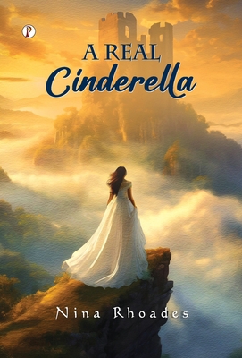 A Real Cinderella B0FJ6BN1B5 Book Cover